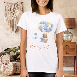 Blue Teddy Bear Oh Boy Balloon Mommy To Be Baby T-Shirt