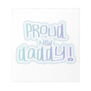 Blue Text Proud New Daddy Geschenke Notizblock