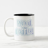 Blue Text Proud New Daddy Zweifarbige Tasse (Links)