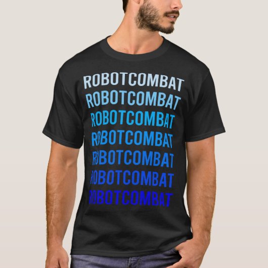 Blue Text Robot Combat Roboter T-Shirt (Vorderseite)