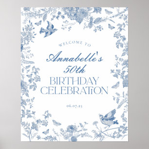Blue Toile Jouy Floral Geburtstagsparty Begrüßungs Poster