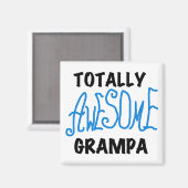 Blue Total Phantastisch Grampa T - Shirt und Gesch Magnet (Vorderseite/Rückseite)