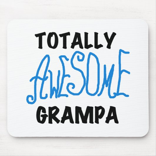 Blue Total Phantastisch Grampa T - Shirt und Gesch Mousepad (Vorne)