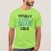 Blue Total Phantastisch Lolo T - Shirt und Geschen (Vorderseite)