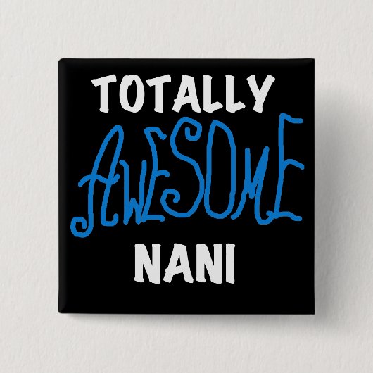 Blue Total Phantastisch Nani T - Shirt und Geschen Button (Vorderseite)