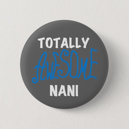 Blue Total Phantastisch Nani T - Shirt und Geschen Button (Vorderseite)