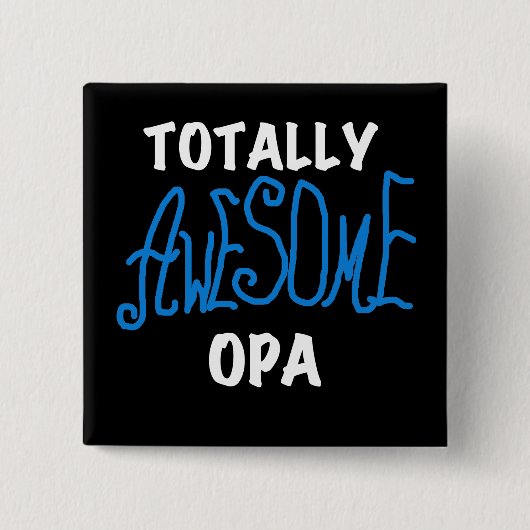 Blue Total Phantastisch Opa T - Shirt und Geschenk Button (Vorderseite)