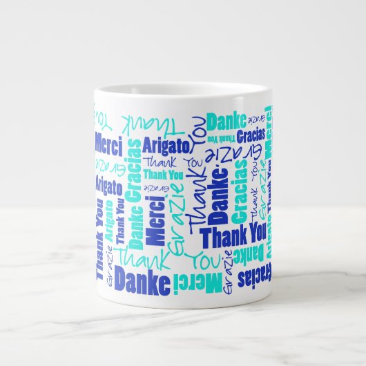 Blue Turquoise Multilingual Danke Typografy Jumbo-Tasse (Vorderseite)