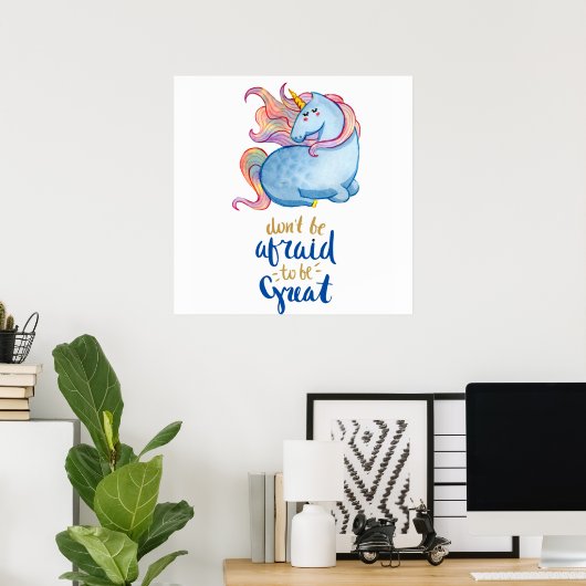 Blue Unicorn Inspiration Zitat Poster (Heimbüro)
