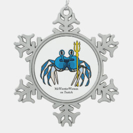 Blue Warrior Crab, MeWarriorWoman auf Twitch Schneeflocken Zinn-Ornament