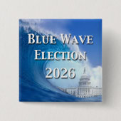 Blue Wave Election 2026 Button (Vorderseite)