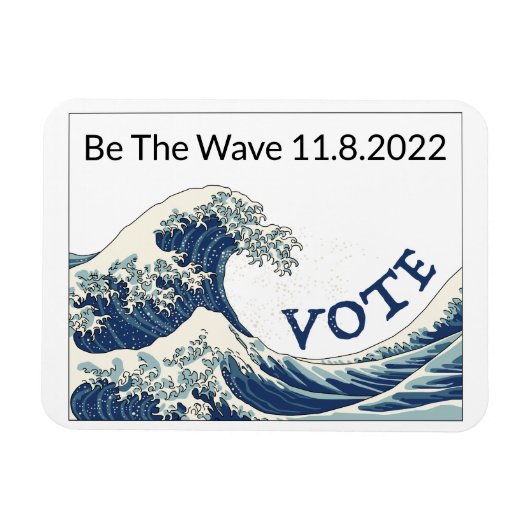 Blue Wave holt die Abstimmung raus Magnet (Horizontal)