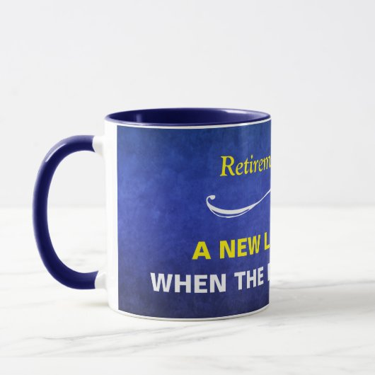 Blue Wcolor Retirement Mantra Tasse (Links)