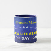 Blue Wcolor Retirement Mantra Tasse (Zentrum)
