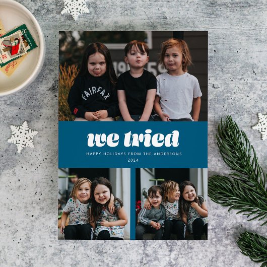 Blue We Tried Funny Multiple Foto Weihnachten