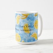 Blue When Life Gives You Lemons Lemonade Kaffeetasse (VorderseiteRechts)