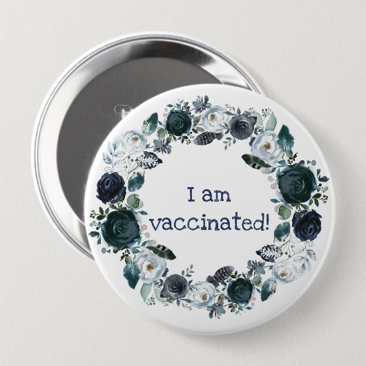 Blue White Floral Boho Wreath I Bin geimpft Button (Vorne & Hinten)
