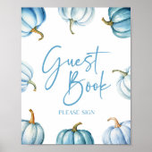Blue White Pumpkin Herbst Herbst Gästebuchsignatur Poster (Vorne)