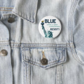 BLUE with clear conscience. RESIST! Button (Beispiel)