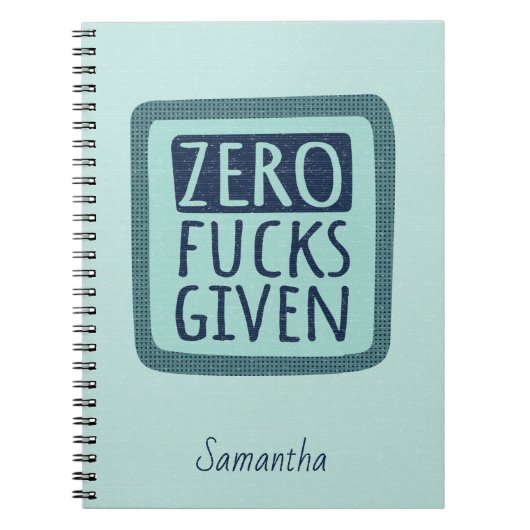 Blue Zero F*s schenkte Spiral-Notebook Notizblock (Vorderseite)