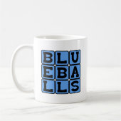 Blueballs, blaue Balls Kaffeetasse (Links)