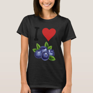 Blueberry Fruit I Liebe Blueberries Gesunde Lebens T-Shirt