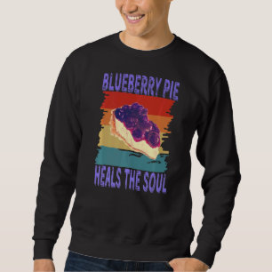 Blueberry Pie heilt das Soul Retro Vintag Blueber Sweatshirt