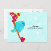 Bluebird - Erwarten Sie, dass gute Dinge geschehen Postkarte (Vorne/Hinten)