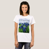 Bluebonnets Blue Flowers Texas texan Floral T-Shirt (Vorne ganz)