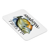 Bluegill Whisperer Magnet (Rechte Seite)