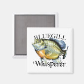 Bluegill Whisperer Magnet (Vorderseite/Rückseite)