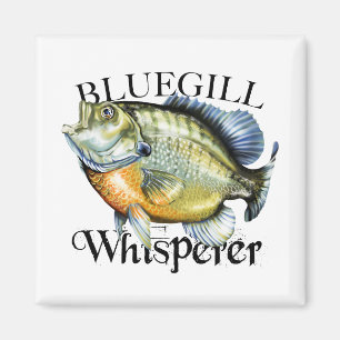 Bluegill Whisperer Magnet