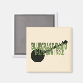 Bluegrass Banjo. So Roll Magnet (Vorderseite/Rückseite)