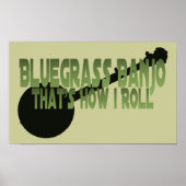 Bluegrass Banjo. So Roll Poster (Vorne)