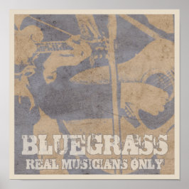 Bluegrass Music Real Musicians nur gestört Poster