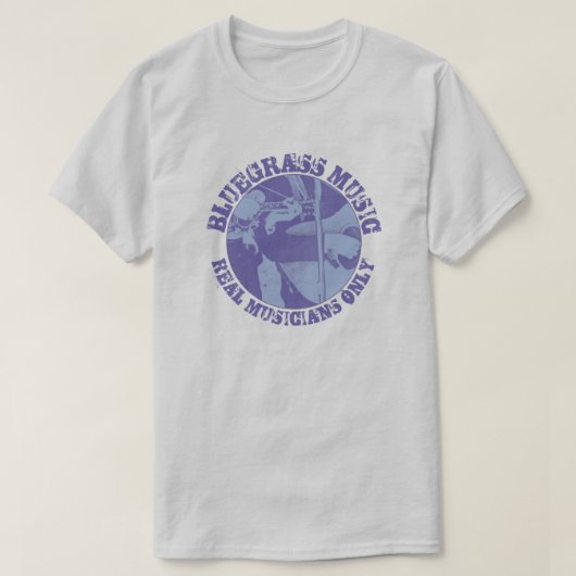 Bluegrass Music Real Musicians Only Blue Players T-Shirt (Design vorne)