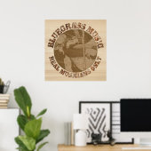 Bluegrass Music Real Musicians only in Wood Poster (Heimbüro)