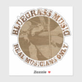 Bluegrass Music Real Musicians Only Wood Players Aufkleber (Blatt)