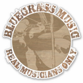 Bluegrass Music Real Musicians Only Wood Players Aufkleber