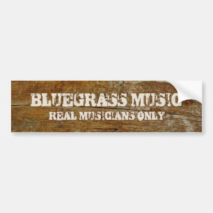 Bluegrass Music Real Musiker nur auf Holz Autoaufkleber