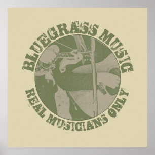 Bluegrass Music Real Musiker Nur grüne Spieler Poster