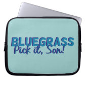 Bluegrass. Wählen Sie ihn Sohn aus! Laptopschutzhülle (Vorderseite)