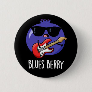 Blues Berry Funny Fruit Pun Dark BG Button