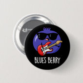 Blues Berry Funny Fruit Pun Dark BG Button (Vorne & Hinten)
