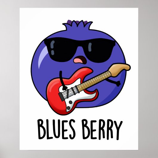 Blues Berry Funny Fruit Pun Poster (Vorne)