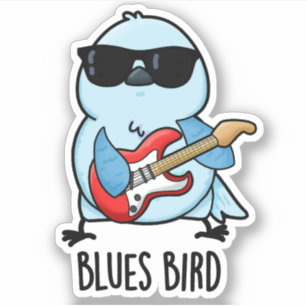 Blues Bird Funny Bluebird Pub Aufkleber