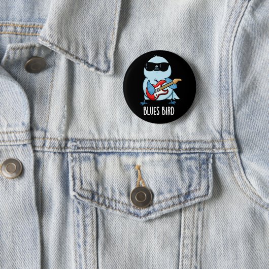 Blues Bird Funny Bluebird Pun Dark BG Button (Beispiel)