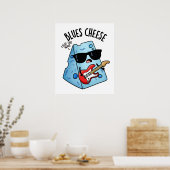 Blues Cheese Funny Food Pub Poster (Küche)