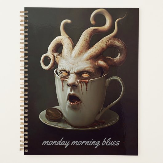 Blues des Koffeinspiegels am Montagmorgen 2 Planer (Vorderseite)