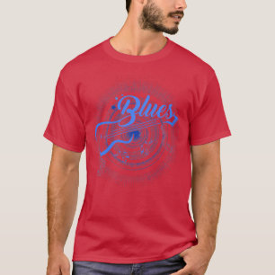 Blues Music Musician Guitar Player Funny Ohrts122 T-Shirt